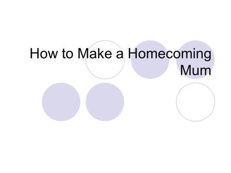 How to Make a Homecoming Mum