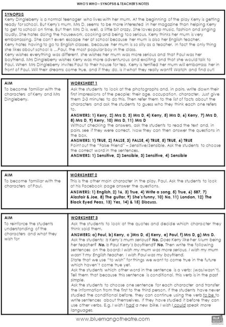 AIM To become familiar with the characters of Kerry and Mrs Dingleberry. WORKSHEET 1 Ask the students to look at the photographs and, in pairs, write down.