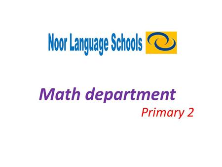 Math department Primary 2. Using the multiplication sign(x) One day mum went to the market and bought 3 baskets of apples 2 2 2 Mum asked me to tell.