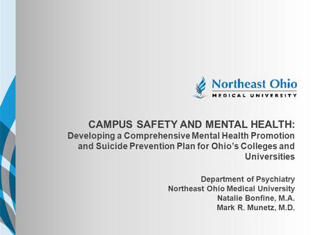 NEOMED TEMPLATE CampuS SAFETY AND MENTAL HEALTH: