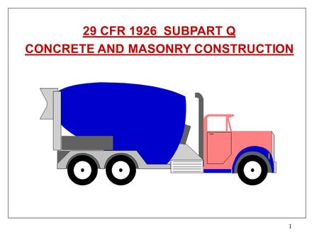 CONCRETE AND MASONRY CONSTRUCTION