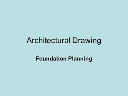 Architectural Drawing