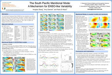 The South Pacific Meridional Mode: A Mechanism for ENSO-like Variability The South Pacific Meridional Mode: A Mechanism for ENSO-like Variability Honghai.