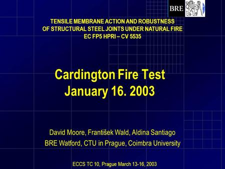 Cardington Fire Test January