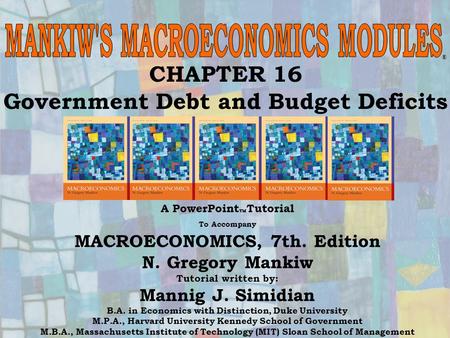 MANKIW'S MACROECONOMICS MODULES