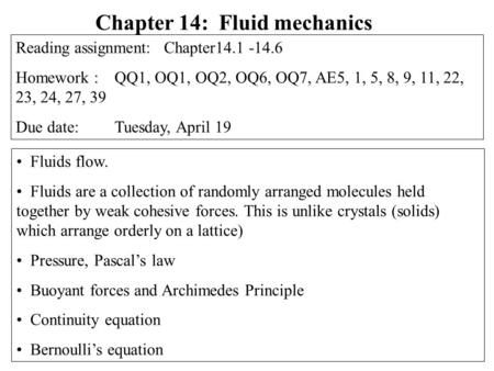 Chapter 14: Fluid mechanics