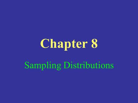 Sampling Distributions