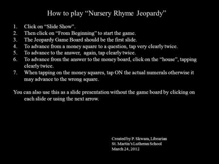 How to play “Nursery Rhyme Jeopardy”