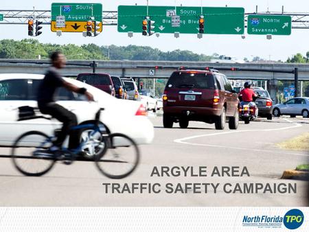 ARGYLE AREA TRAFFIC SAFETY CAMPAIGN. Argyle Traffic Circulation Study.