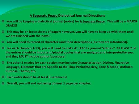 A Separate Peace Dialectical Journal Directions