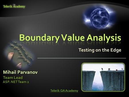 Boundary Value Analysis