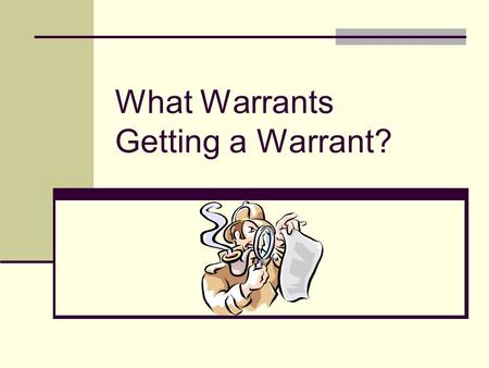 What Warrants Getting a Warrant?. WSDA Warrants 1990 – 2004 3 2005 – 200714.