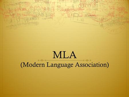 MLA (Modern Language Association)