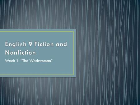 English 9 Fiction and Nonfiction