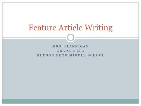 Feature Article Writing