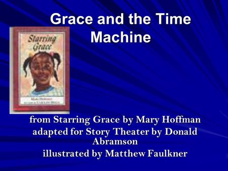 Grace and the Time Machine