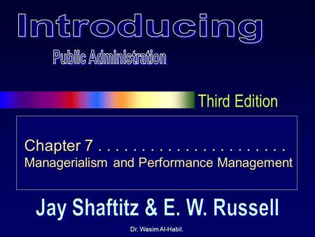 Public Administration Jay Shaftitz & E. W. Russell