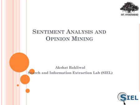 Sentiment Analysis and Opinion Mining