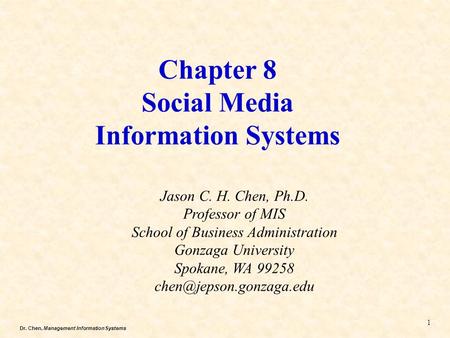 Chapter 8 Social Media Information Systems