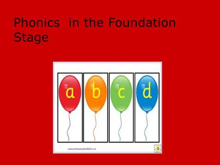 Phonics in the Foundation Stage