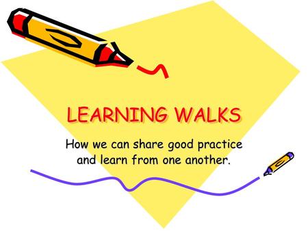 How we can share good practice and learn from one another.