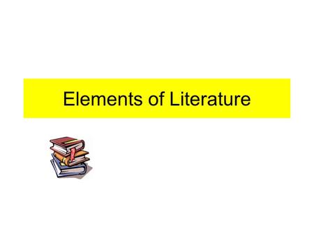 Elements of Literature