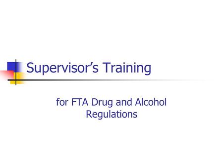 Supervisor’s Training