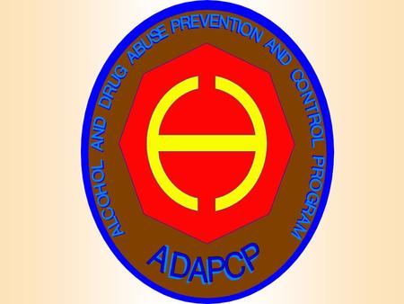 Action: Learn how to identify and prevent alcohol and drug abuse in your unit/section. Condition: Classroom Environment Standards: IAW OSA FY03 CTG.