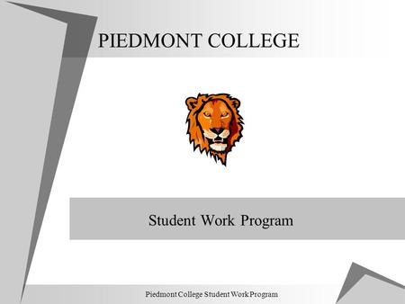 Piedmont College Student Work Program