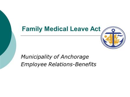 Family Medical Leave Act