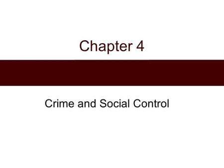 Crime and Social Control