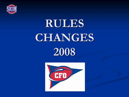 RULES CHANGES 2008 RULES CHANGES 2008. REFEREE’S MICROPHONE 1-4-9-d Referee’s Microphone: Mandatory In 2010 Referee’s Microphone: Mandatory In 2010 Lapel.