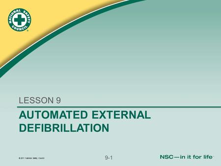 AUTOMATED EXTERNAL DEFIBRILLATION