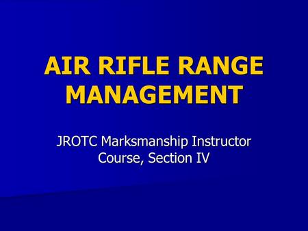 AIR RIFLE RANGE MANAGEMENT