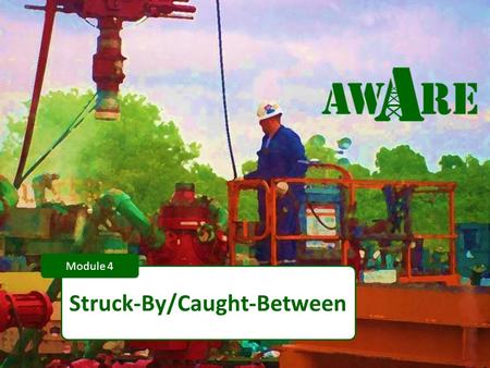 Struck-By/Caught-Between