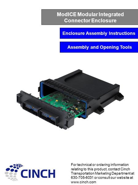 ModICE Modular Integrated Connector Enclosure