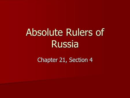 Absolute Rulers of Russia