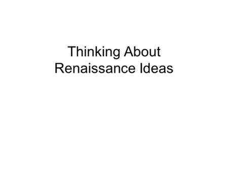 Thinking About Renaissance Ideas. What distinguishes Brunelleschi as an architect? What is the most marked characteristic of his artistic/architectural.