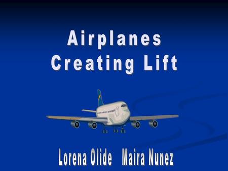 Overview Brief discussion of the 4 forces acting on a plane Brief discussion of the 4 forces acting on a plane Brief definition of the 4 forces Brief.