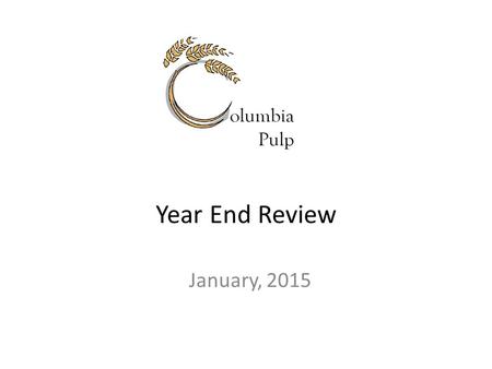 Year End Review January, 2015.