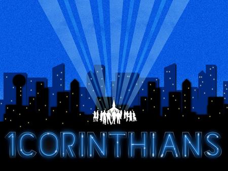 Blah, Blah, Blah 1 Corinthians 14 1 Corinthians 14.1-6 1 Pursue love, and earnestly desire the spiritual gifts, especially that you may prophesy. 2.