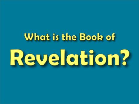 So placed by man, but this is its proper place It reviews the entire scope of God’s eternal purpose It pictorially reveals things shortly to be fulfilled.