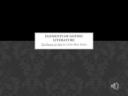 Elements of Gothic Literature