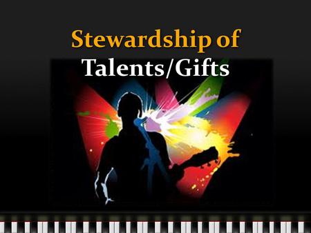 Stewardship of Talents/Gifts. There can be miracles when you believe Though hope is frail It's hard to kill Who knows what miracles You can achieve when.