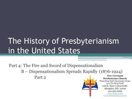 The History of Presbyterianism in the United States