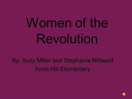 Women of the Revolution