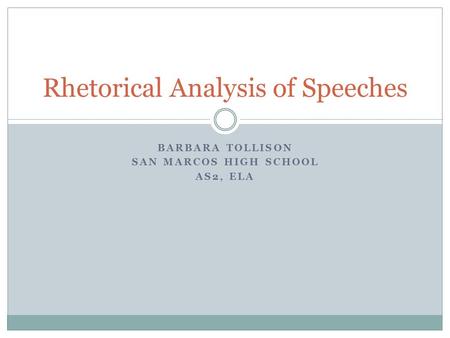 Rhetorical Analysis of Speeches