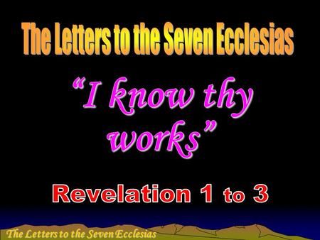 The Letters to the Seven Ecclesias