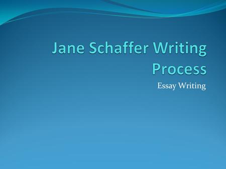 Essay Writing. Introduction Begin with a thesis statement – needs to answer the how and why questions. Example of a thesis: William Shakespeare, author.