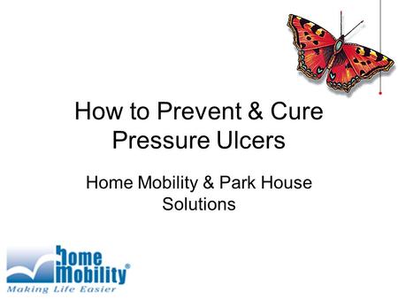 How to Prevent & Cure Pressure Ulcers